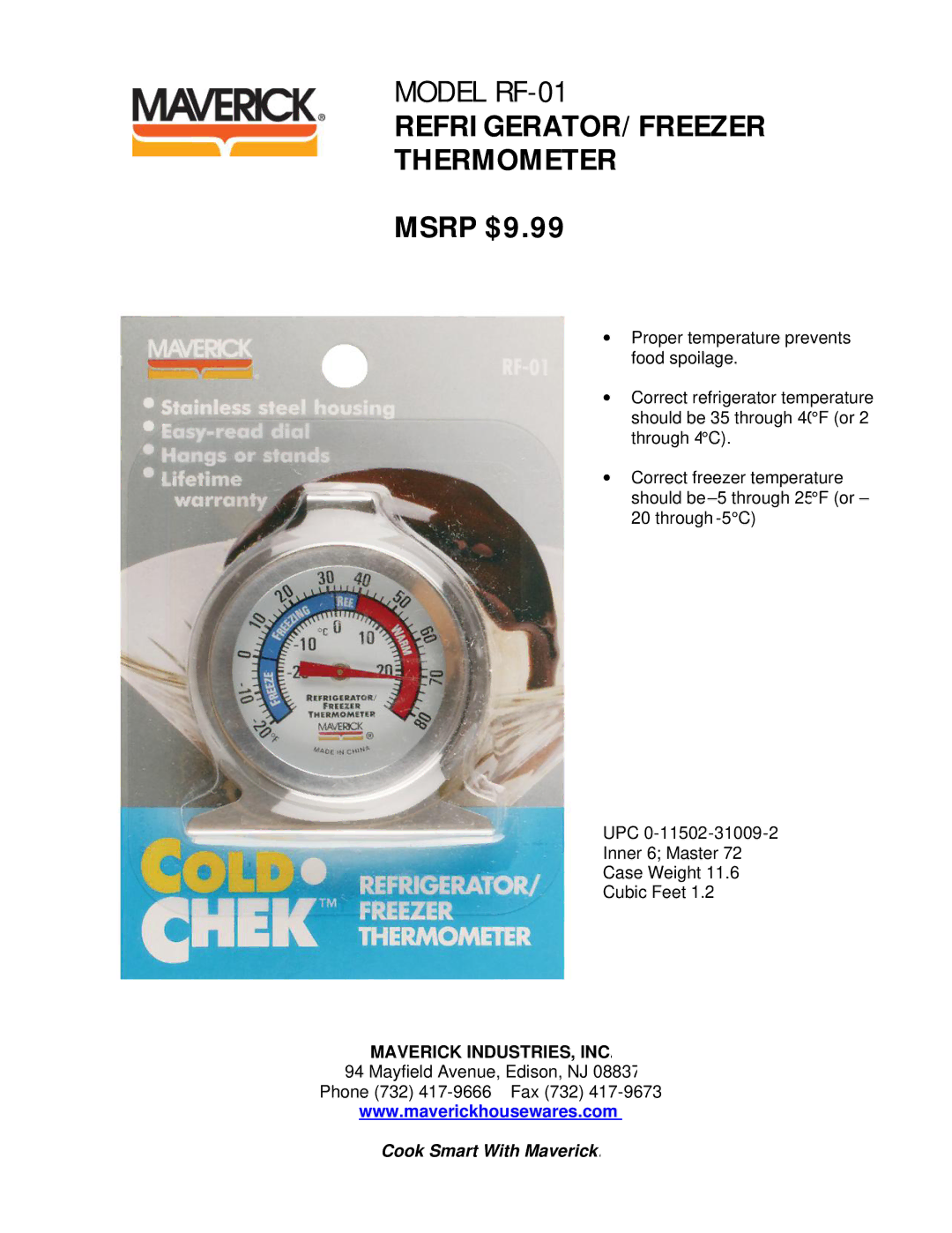 Maverick Ventures RF-01 manual REFRIGERATOR/FREEZER Thermometer, Msrp $9.99 