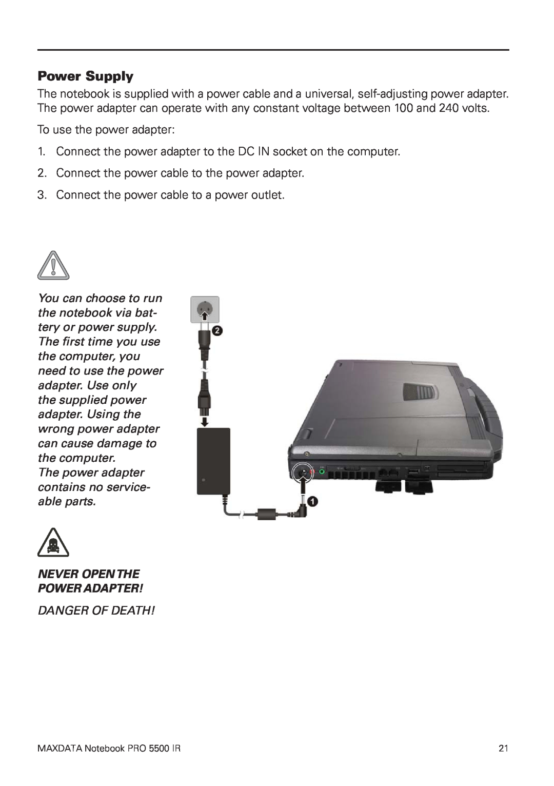 MAXDATA 5500 IR user manual Power Supply, The power adapter contains no service- able parts, Danger Of Death 