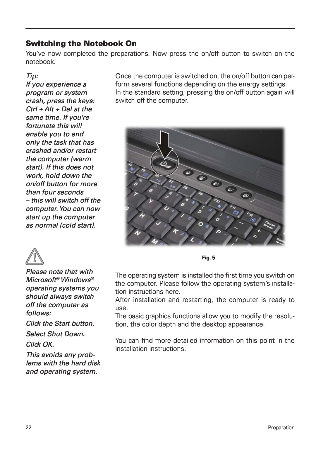 MAXDATA 5500 IR user manual Switching the Notebook On, Click the Start button. Select Shut Down. Click OK 