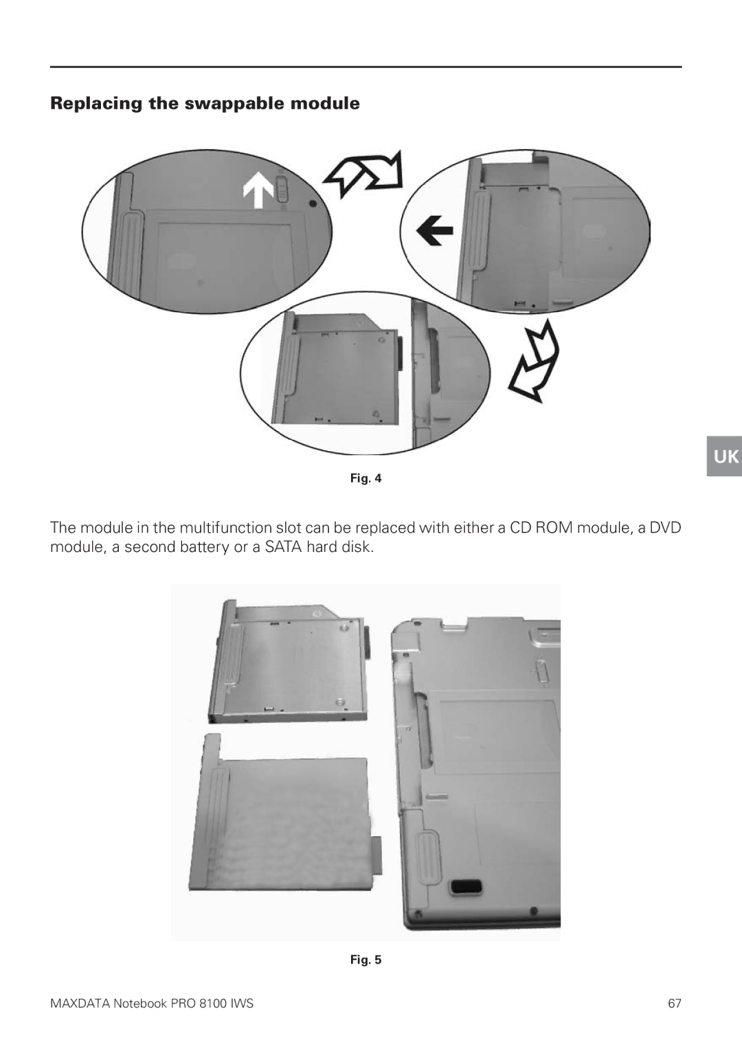 MAXDATA 8100 IWS user manual Replacing the swappable module 