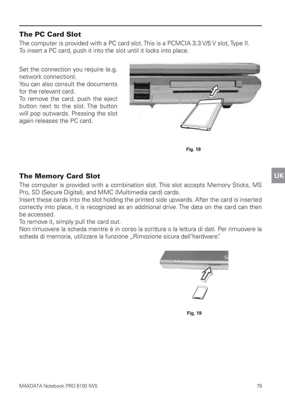 MAXDATA 8100 IWS user manual PC Card Slot, Memory Card Slot 