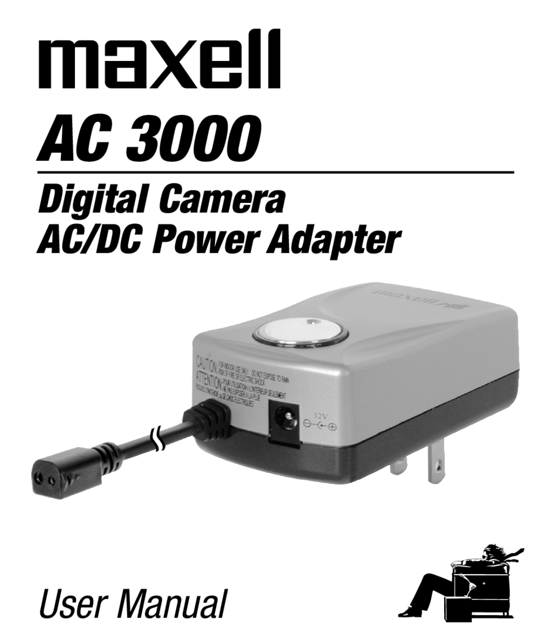 Maxell AC 3000 manual Digital Camera AC/DC Power Adapter, User Manual 