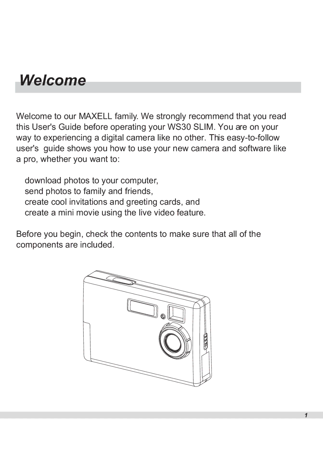 Maxell WS30 manual Welcome 