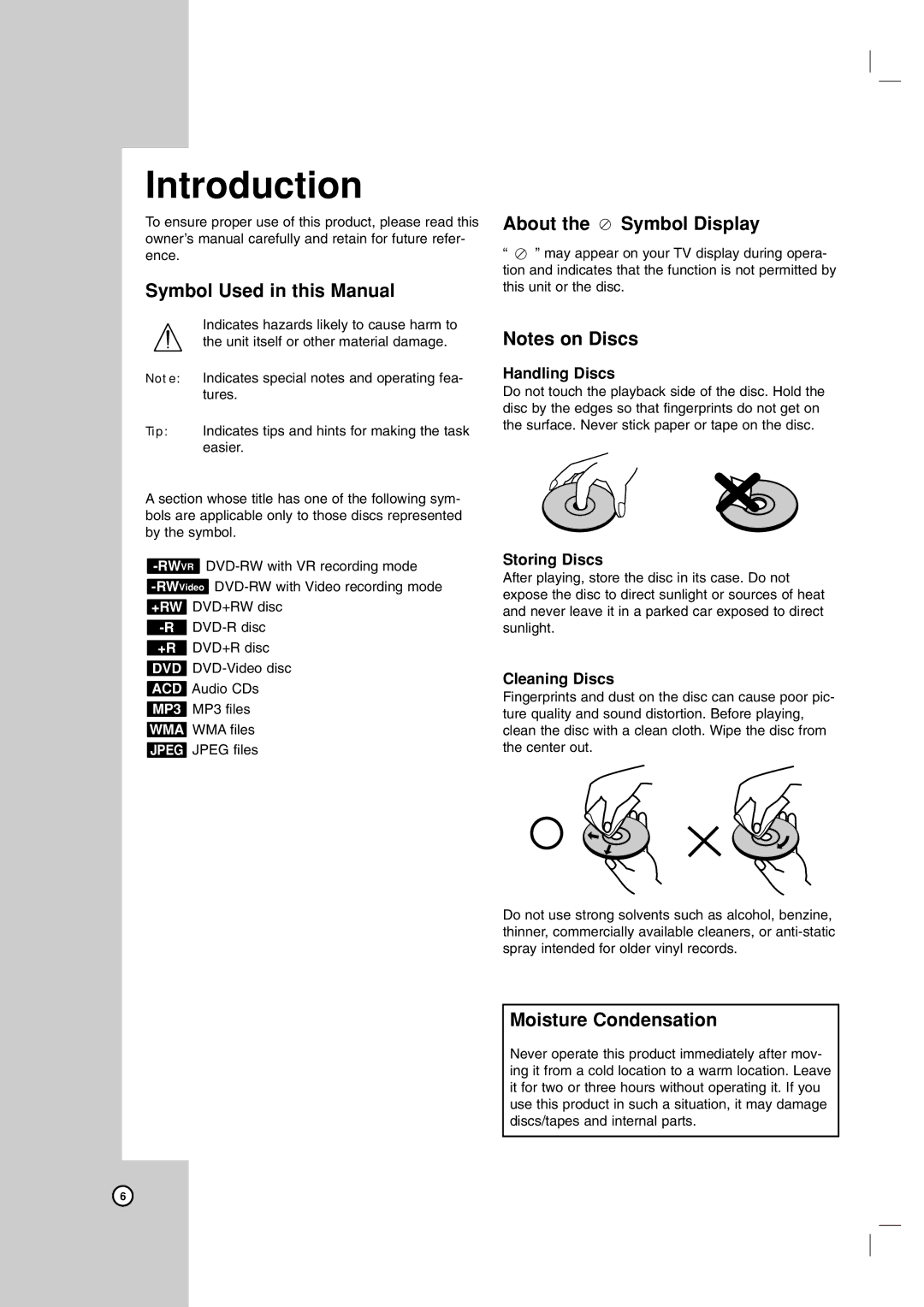 Maxell ZRY-316 manual Symbol Used in this Manual, About the Symbol Display, Moisture Condensation 