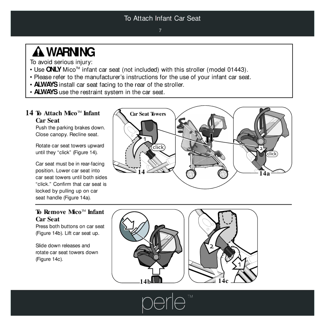 Maxi-Cosi 1443 manual To Attach MicoTM Infant Car Seat, 14 14a To Remove MicoTM Infant Car Seat, 14b 14c 