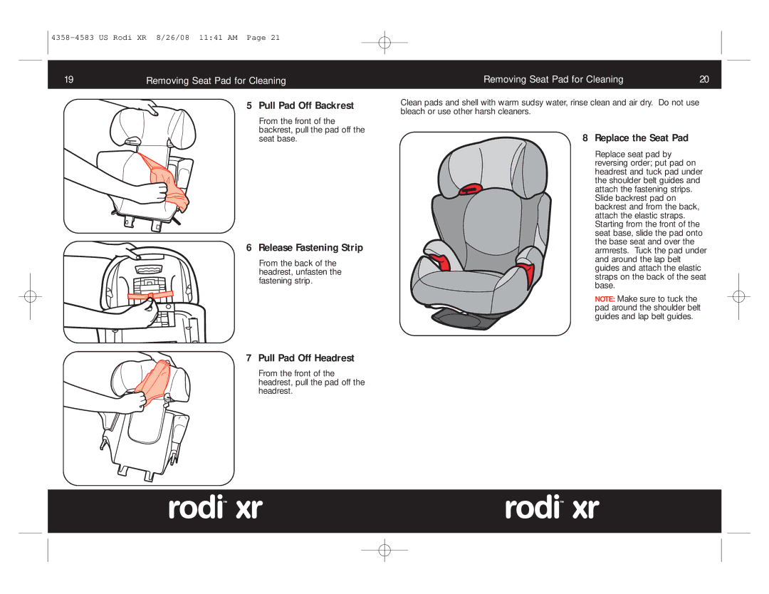 Maxi-Cosi 4358-4583 manual Pull Pad Off Backrest, Release Fastening Strip, Pull Pad Off Headrest, Replace the Seat Pad 