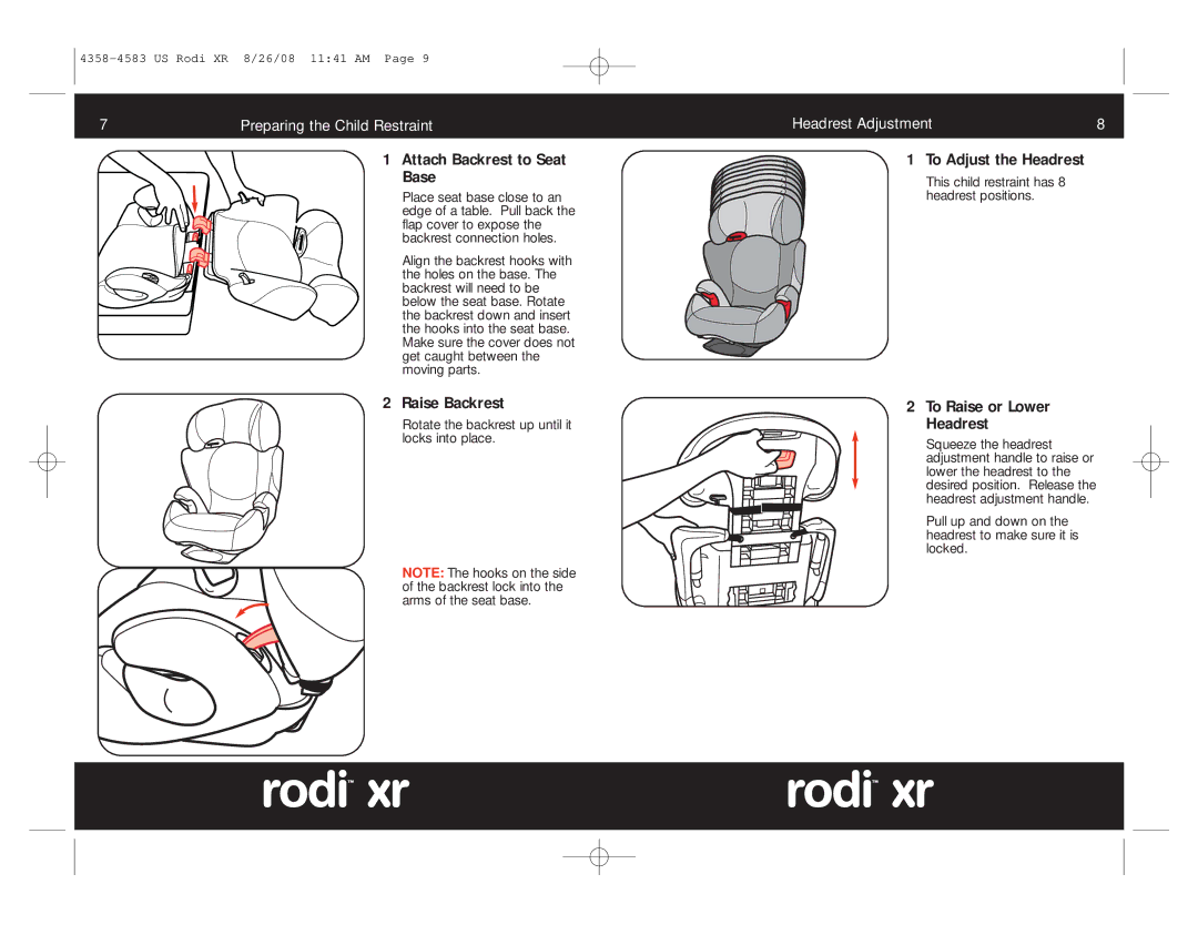 Maxi-Cosi 4358-4583 manual Attach Backrest to Seat Base, Raise Backrest, To Adjust the Headrest, To Raise or Lower Headrest 