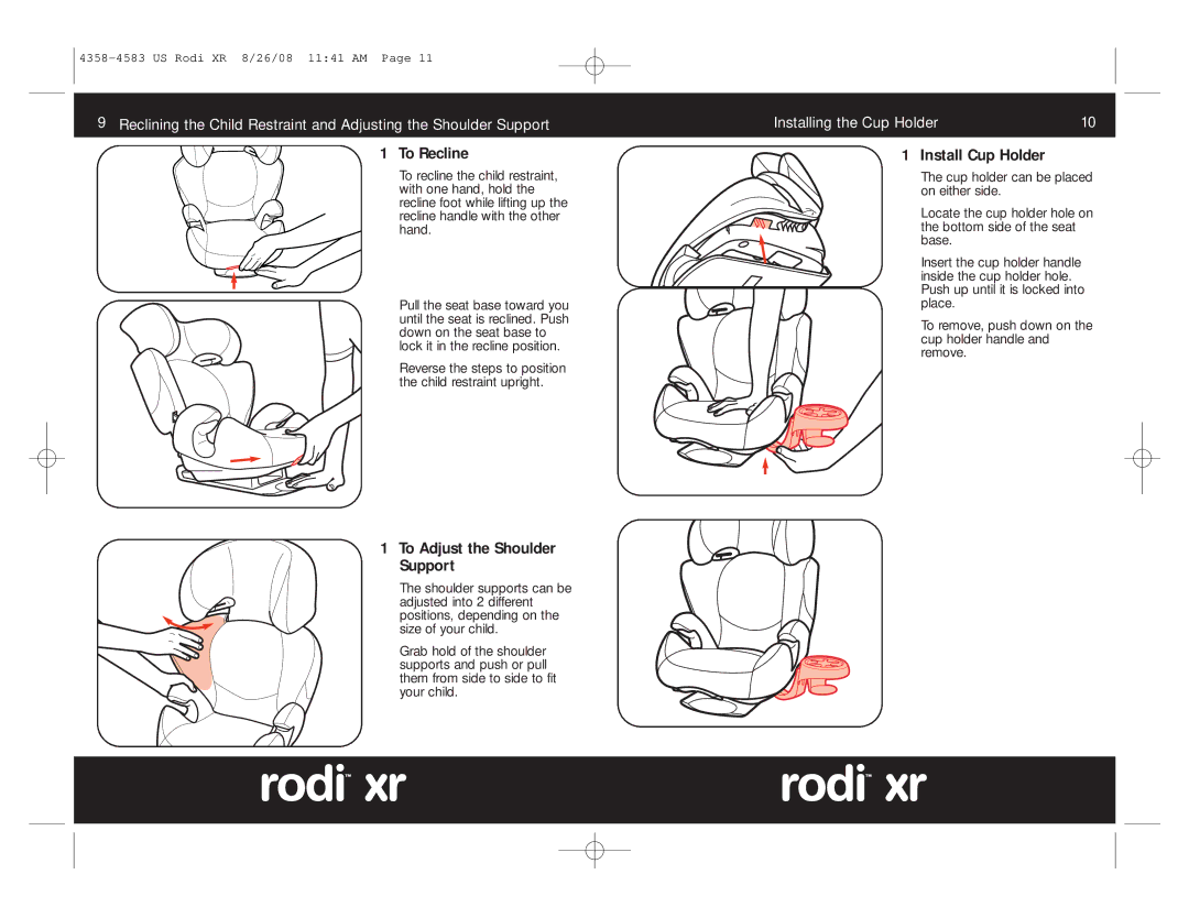 Maxi-Cosi 4358-4583 manual To Recline, To Adjust the Shoulder Support, Install Cup Holder 