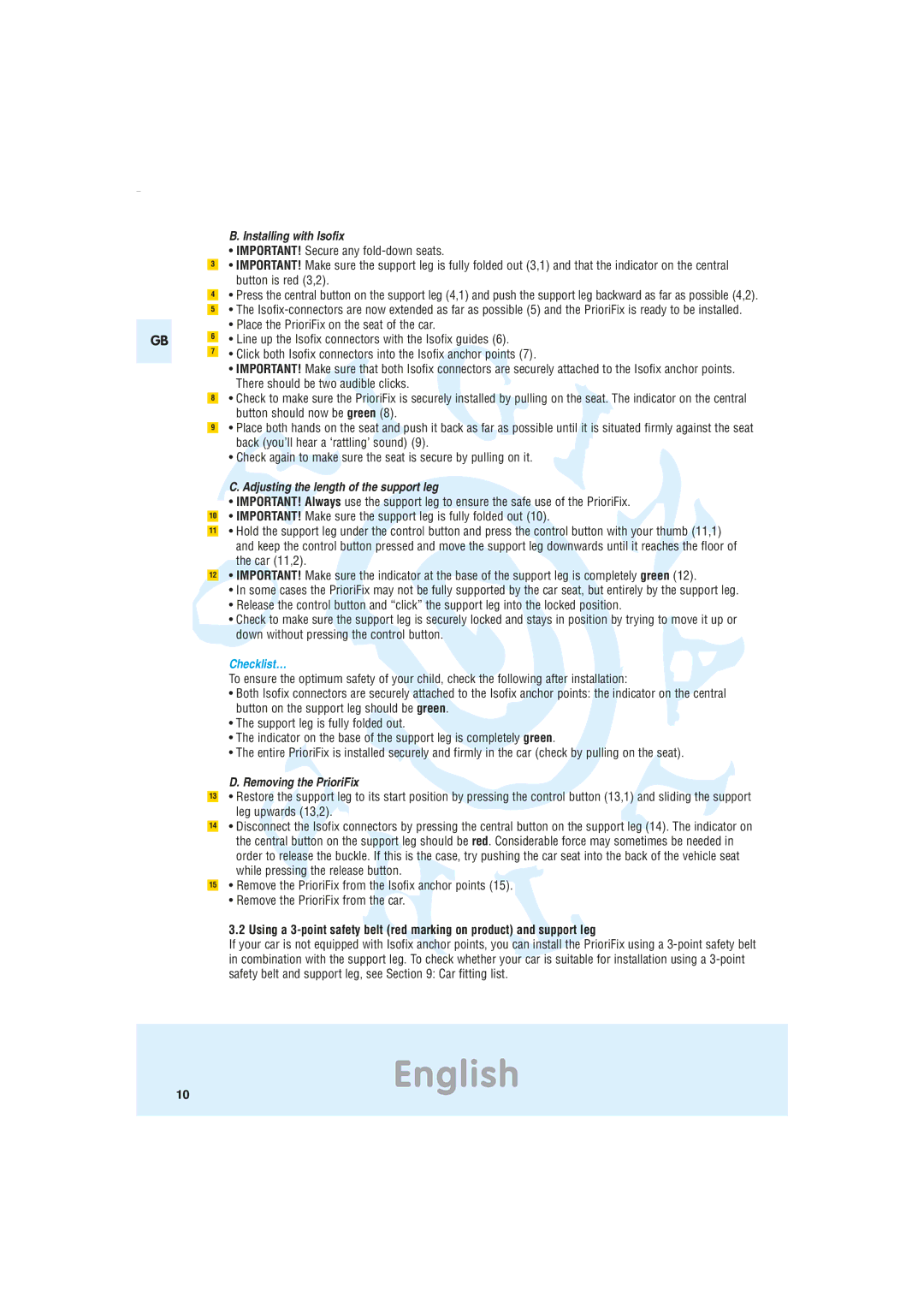 Maxi-Cosi Car Seat manual Installing with Isofix, Adjusting the length of the support leg, Removing the PrioriFix 