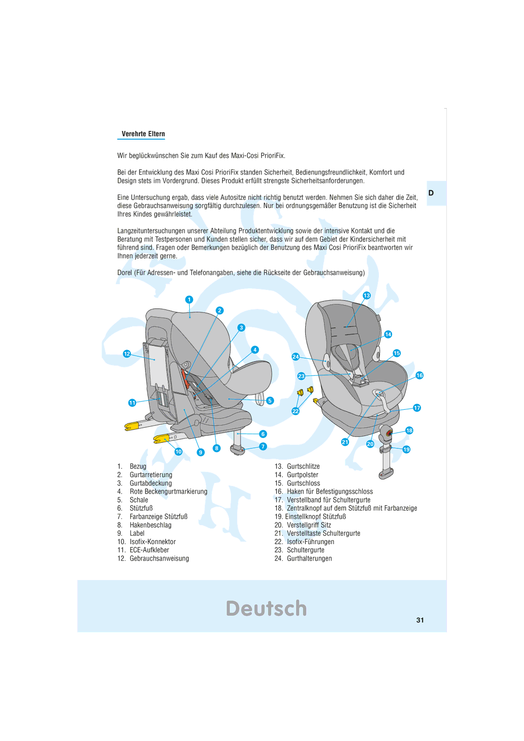 Maxi-Cosi Car Seat manual Deutsch, Verehrte Eltern, Wir beglückwünschen Sie zum Kauf des Maxi-Cosi PrioriFix 