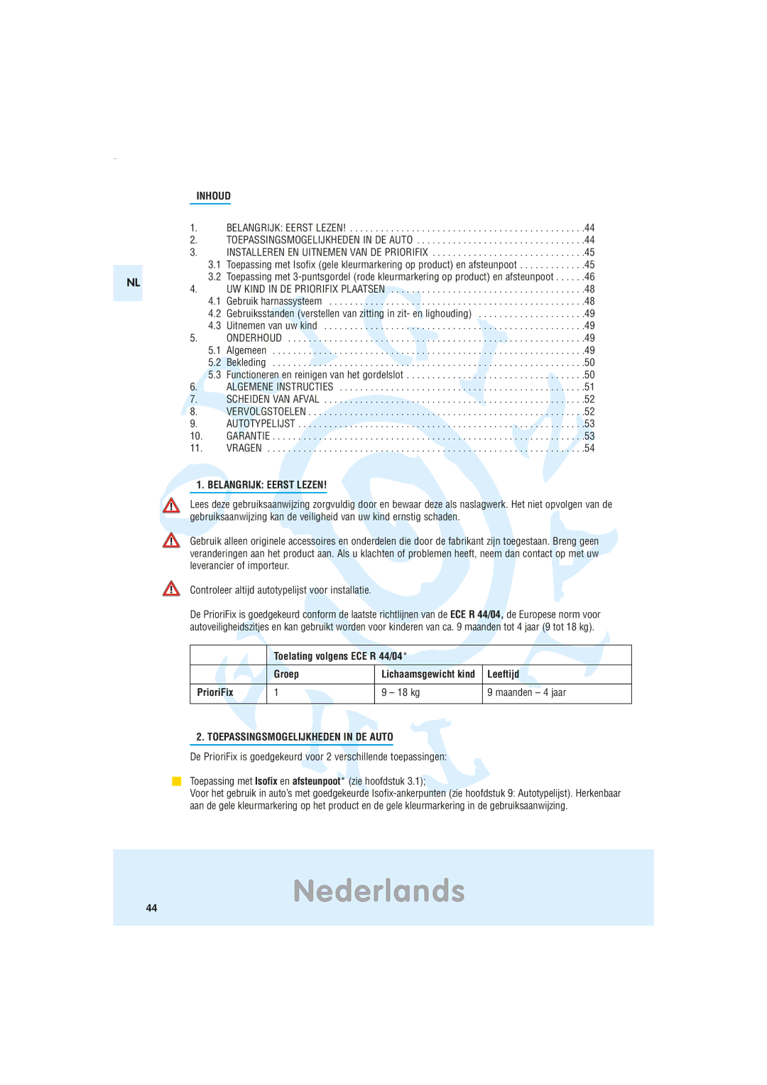 Maxi-Cosi Car Seat manual Inhoud, Belangrijk Eerst Lezen, Toepassingsmogelijkheden in DE Auto 