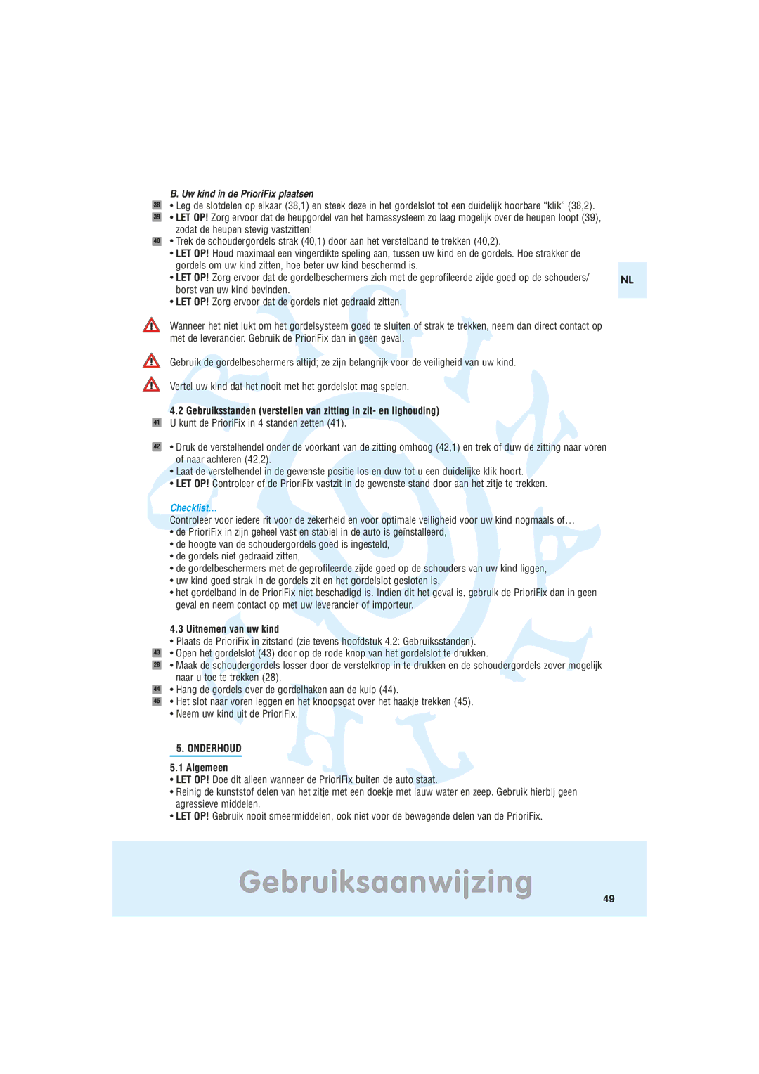 Maxi-Cosi Car Seat manual Uw kind in de PrioriFix plaatsen, Uitnemen van uw kind, Onderhoud, Algemeen 