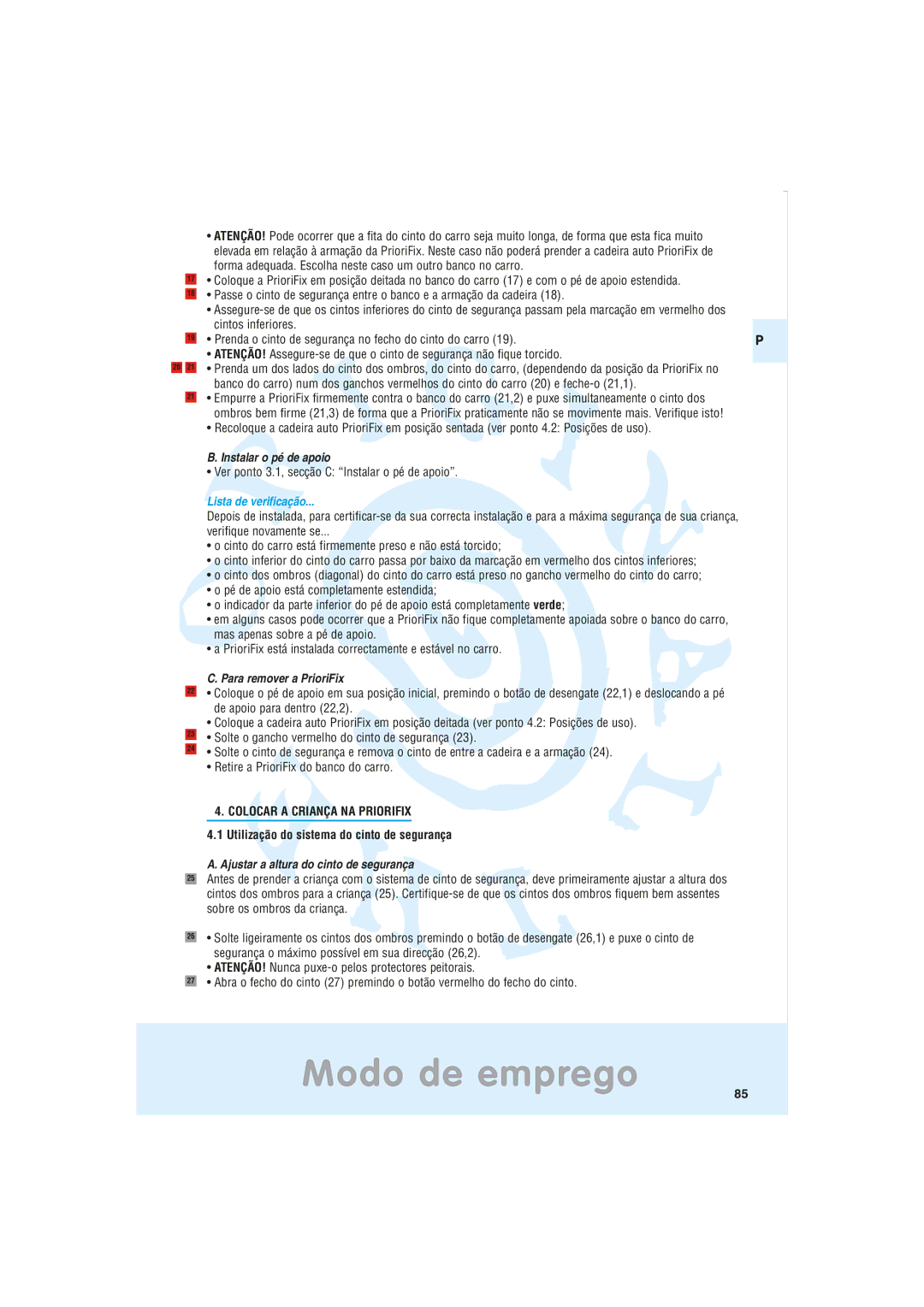 Maxi-Cosi Car Seat manual Ver ponto 3.1, secção C Instalar o pé de apoio, Colocar a Criança NA Priorifix 