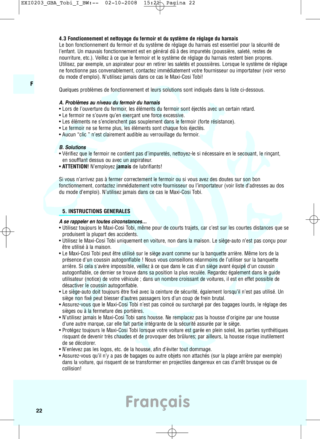 Maxi-Cosi DRU0632 manual Problèmes au niveau du fermoir du harnais, Solutions, Instructions Generales 