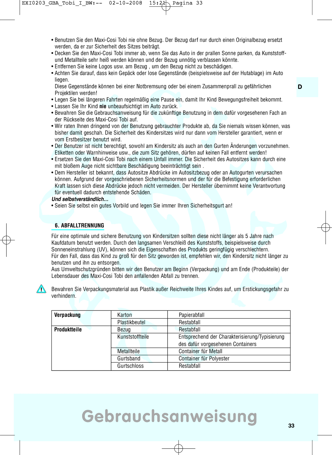 Maxi-Cosi DRU0632 manual Und selbstverständlich…, Abfalltrennung, Verpackung, Produktteile 