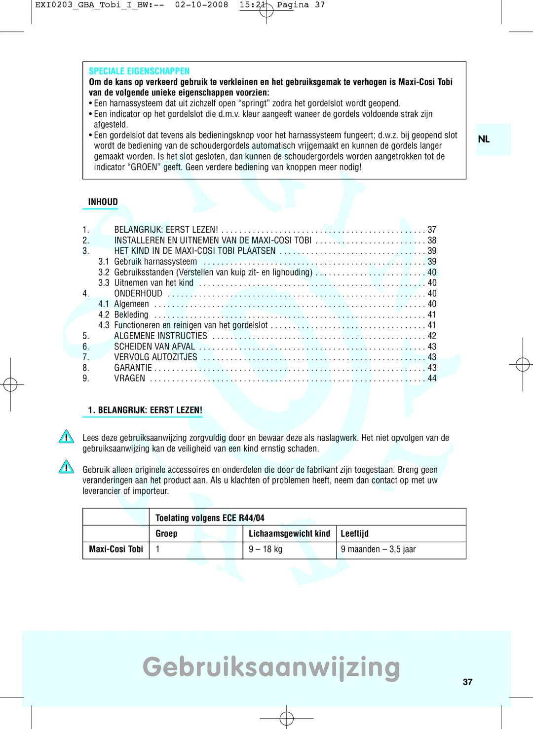 Maxi-Cosi DRU0632 manual Gebruiksaanwijzing, Inhoud, Belangrijk Eerst Lezen 