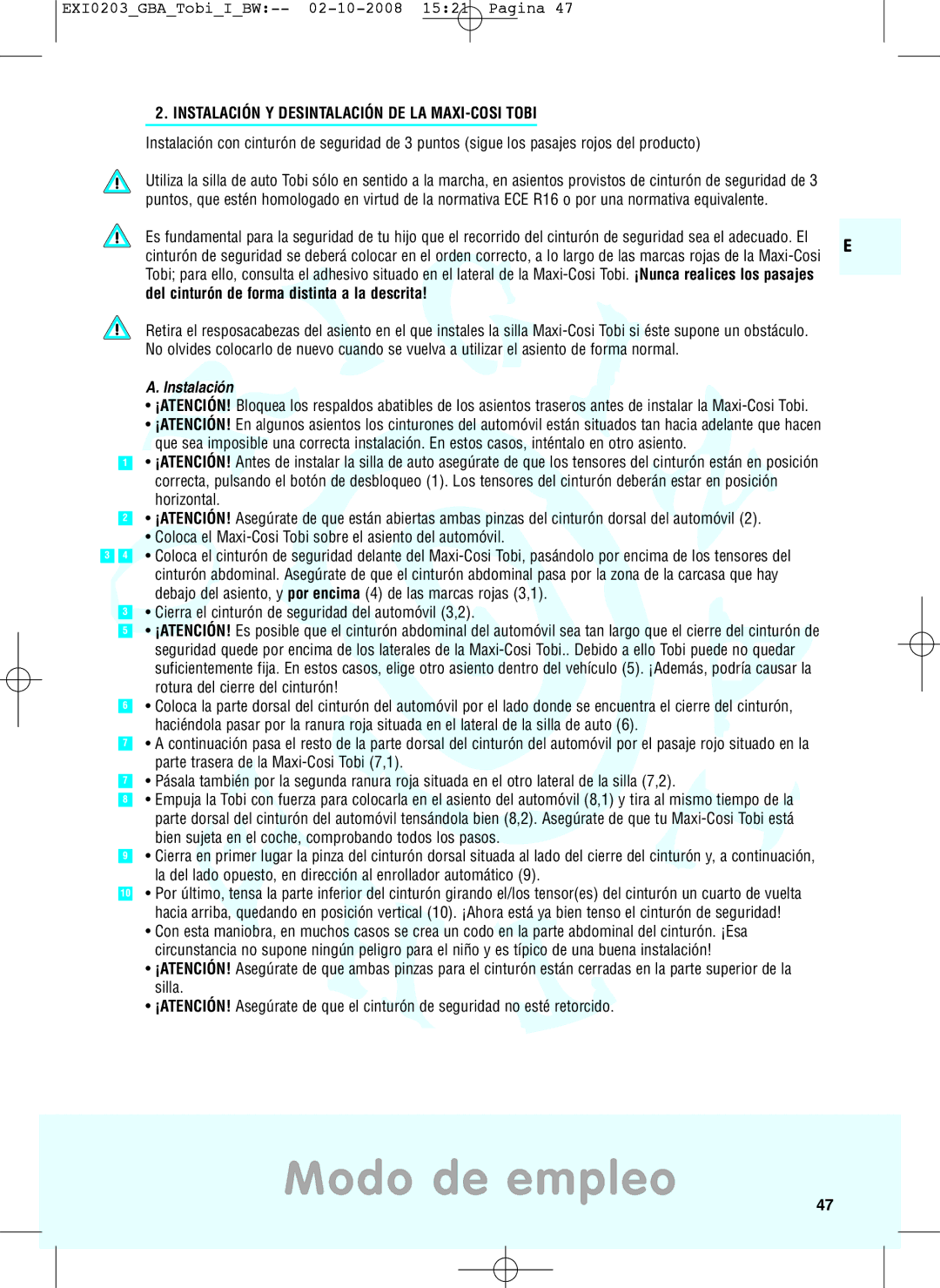 Maxi-Cosi DRU0632 manual Modo de empleo, Instalación Y Desintalación DE LA MAXI-COSI Tobi 