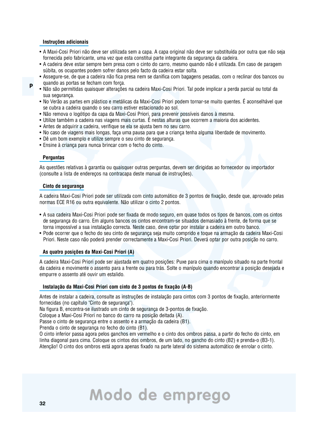 Maxi-Cosi Priori Side Protection System manual Modo de emprego, Instruções adicionais, Perguntas, Cinto de segurança 