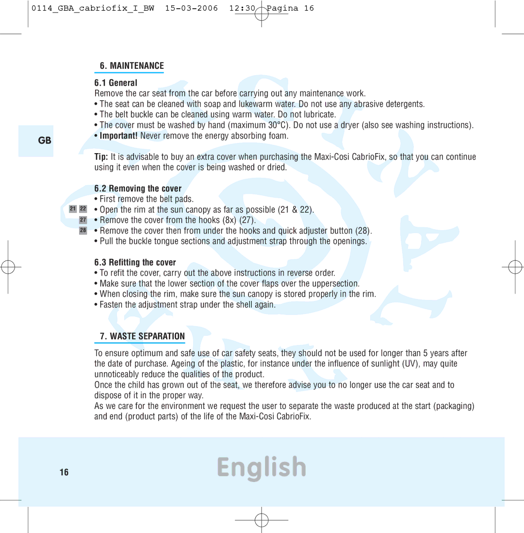 Maxi-Cosi THE SAFE WORLD OF I manual 16English, Maintenance, Waste Separation 