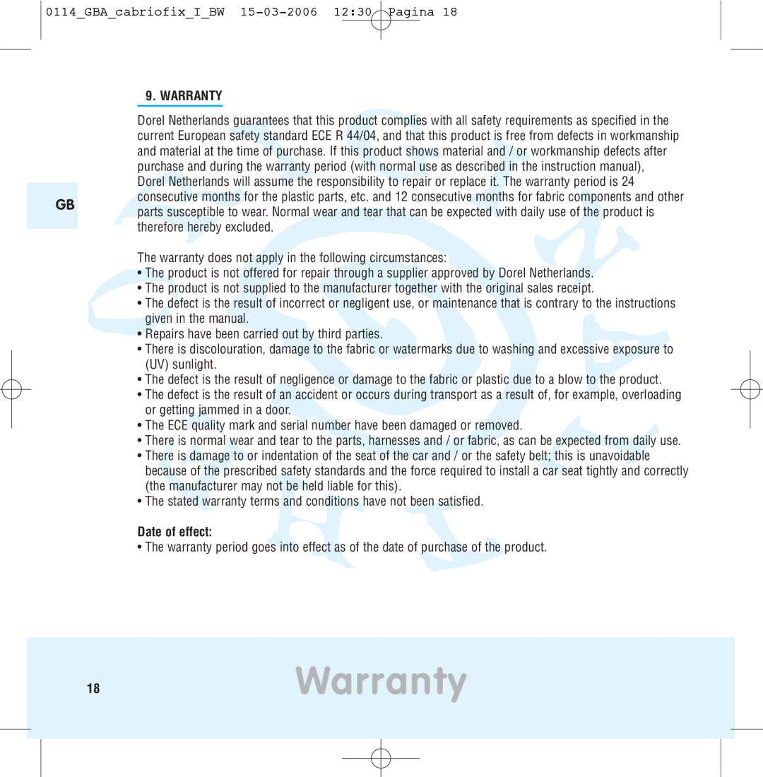 Maxi-Cosi THE SAFE WORLD OF I manual 18Warranty, Date of effect 