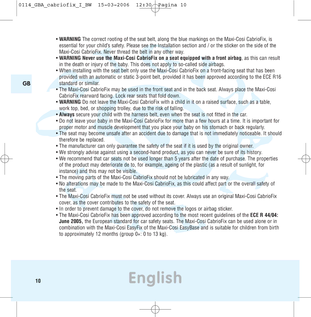 Maxi-Cosi THE SAFE WORLD OF I manual 10English 