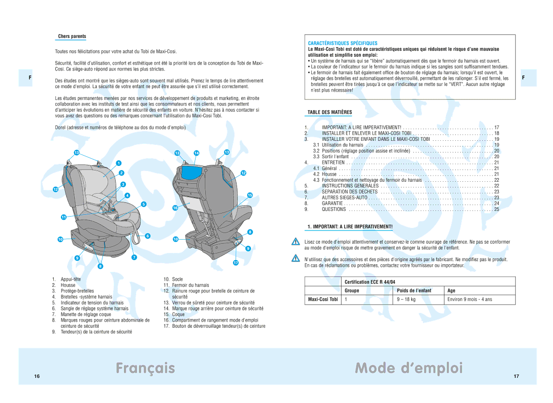 Maxi-Cosi Tobi Français Mode d’emploi, Caractéristiques Spécifiques, Table DES Matières, Important a Lire Imperativement 