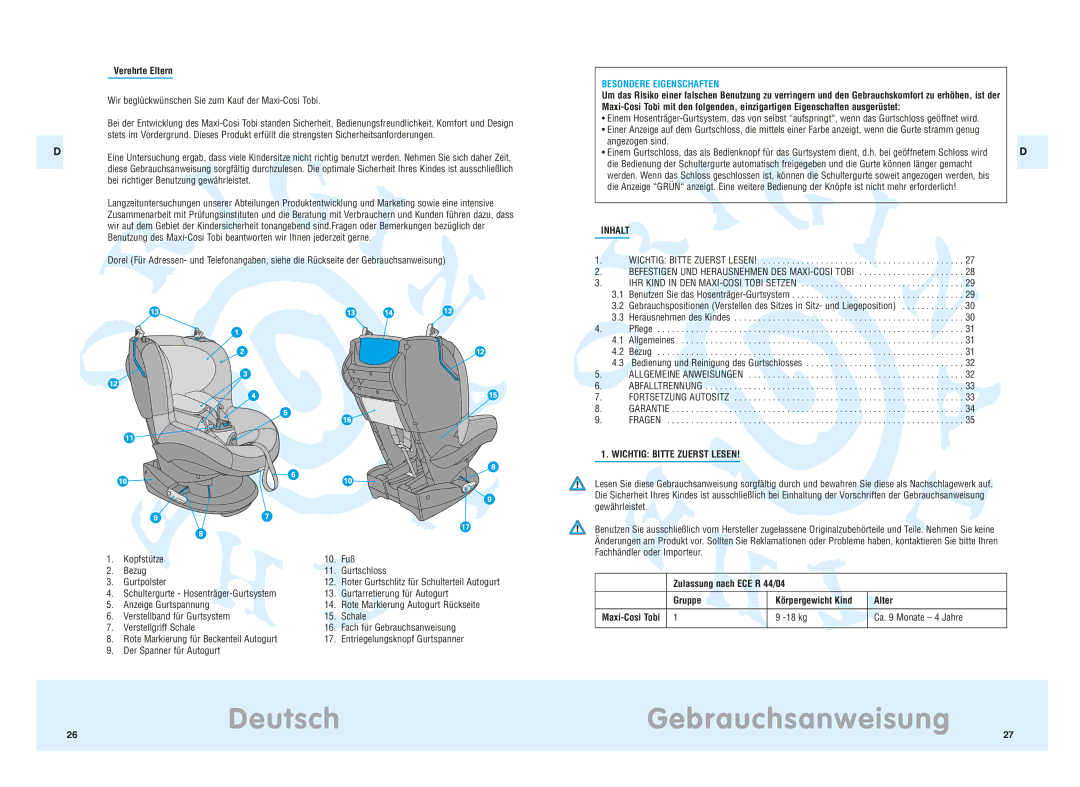 Maxi-Cosi Tobi manual Deutsch, Gebrauchsanweisung, Besondere Eigenschaften, Wichtig Bitte Zuerst Lesen 