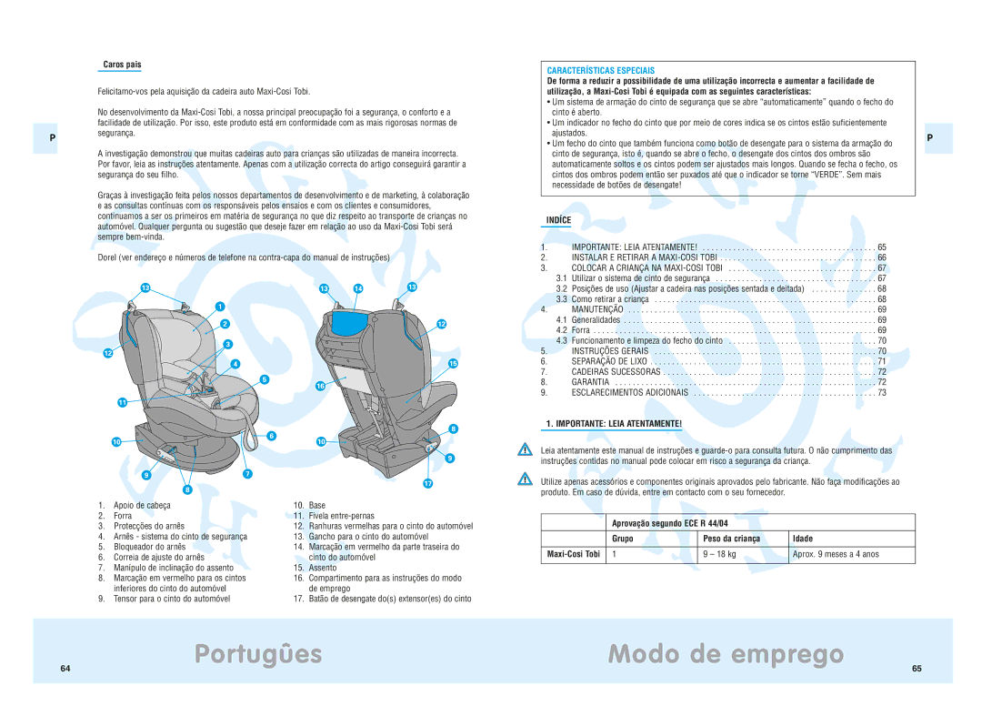 Maxi-Cosi Tobi manual Portugûes, Modo de emprego, Características Especiais, Indíce, Importante Leia Atentamente 