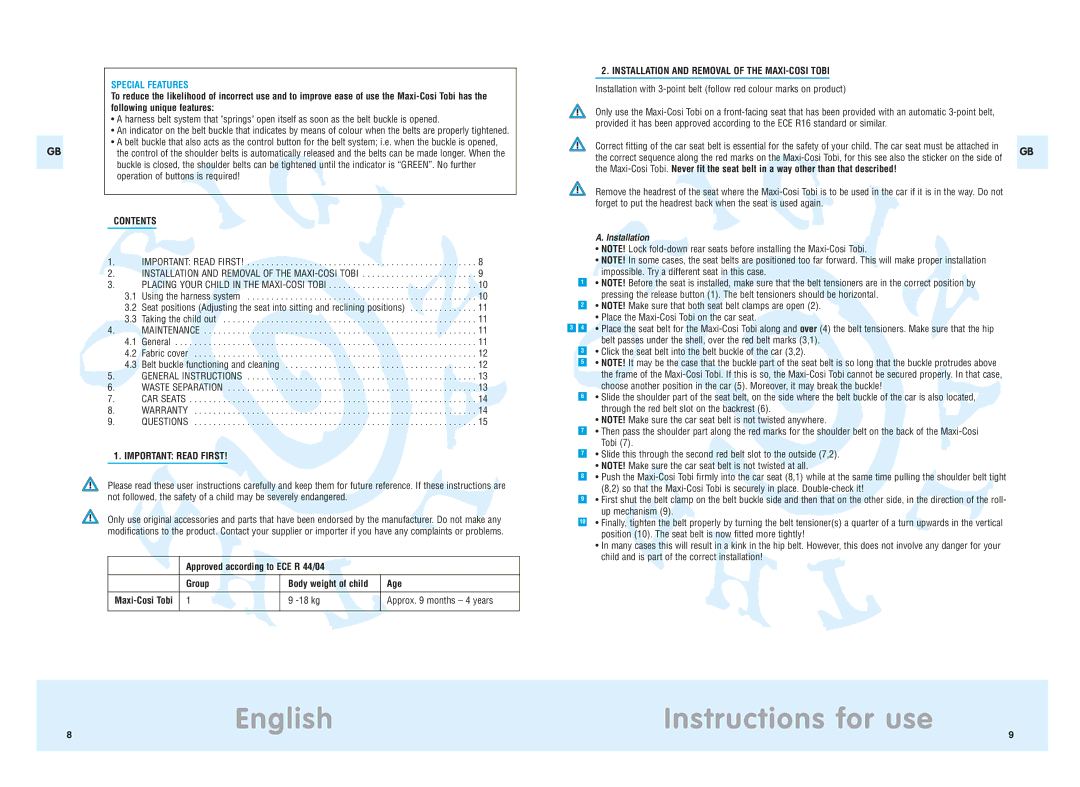 Maxi-Cosi manual Contents, Important Read First, Installation and Removal of the MAXI-COSI Tobi 