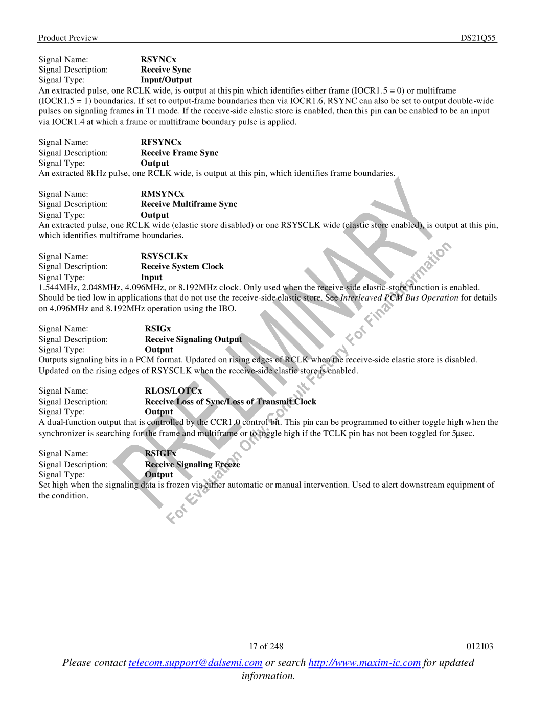 Maxim DS21Q55 RSYNCx, Receive Sync, RFSYNCx, Receive Frame Sync, RMSYNCx, Receive Multiframe Sync, RSYSCLKx, RSIGx, RSIGFx 