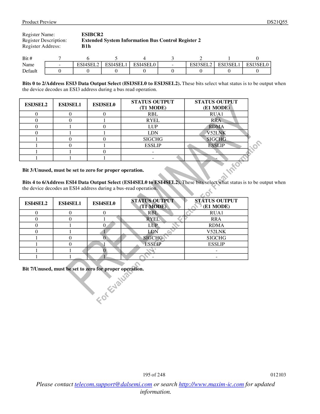 Maxim DS21Q55 specifications ESIBCR2, B1h, ESI3SEL2 ESI3SEL1 ESI3SEL0 Status Output T1 Mode E1 Mode 