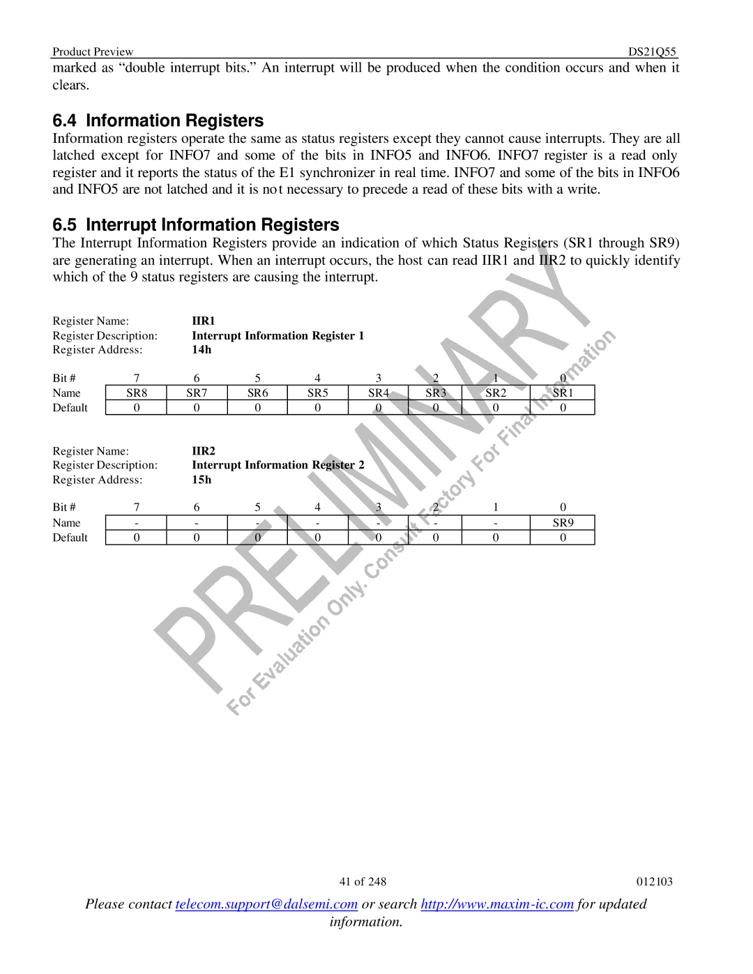 Maxim DS21Q55 specifications Interrupt Information Registers, IIR1, IIR2 