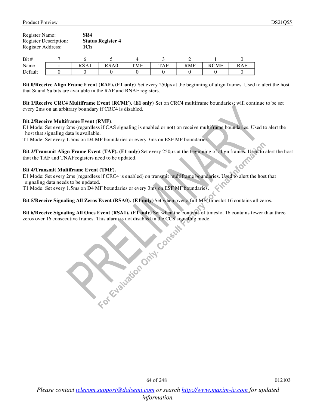 Maxim DS21Q55 specifications SR4, 1Ch, RSA1 RSA0 TMF TAF RMF Rcmf RAF, Bit 2/Receive Multiframe Event RMF 