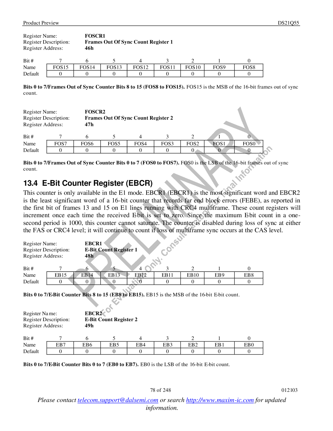 Maxim DS21Q55 specifications Bit Counter Register Ebcr, FOSCR1, FOSCR2, EBCR1, EBCR2 