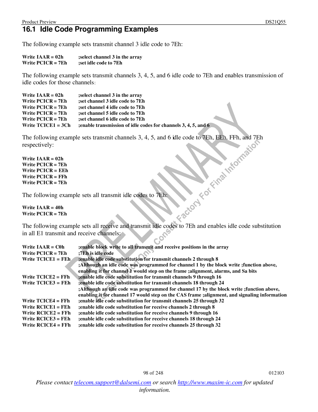 Maxim DS21Q55 specifications Idle Code Programming Examples, Write Iaar = 40h Write Pcicr = 7Eh 