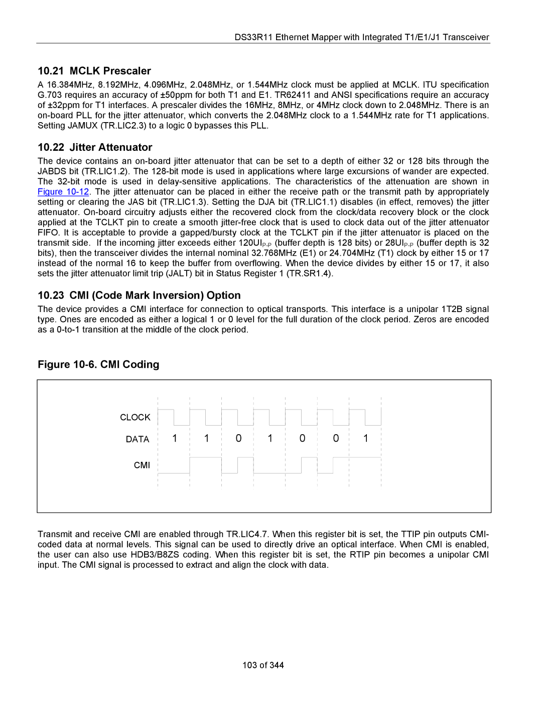 Maxim DS33R11 specifications Mclk Prescaler, CMI Code Mark Inversion Option, Clock Data CMI 