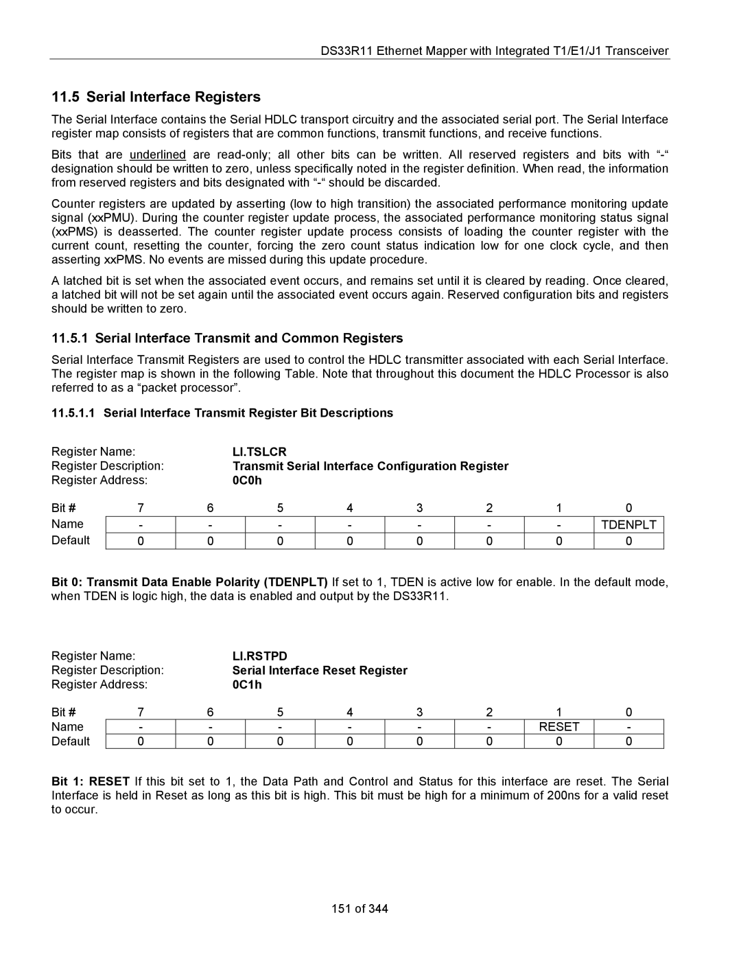 Maxim DS33R11 specifications Serial Interface Registers, Serial Interface Transmit and Common Registers, Li.Tslcr, Li.Rstpd 