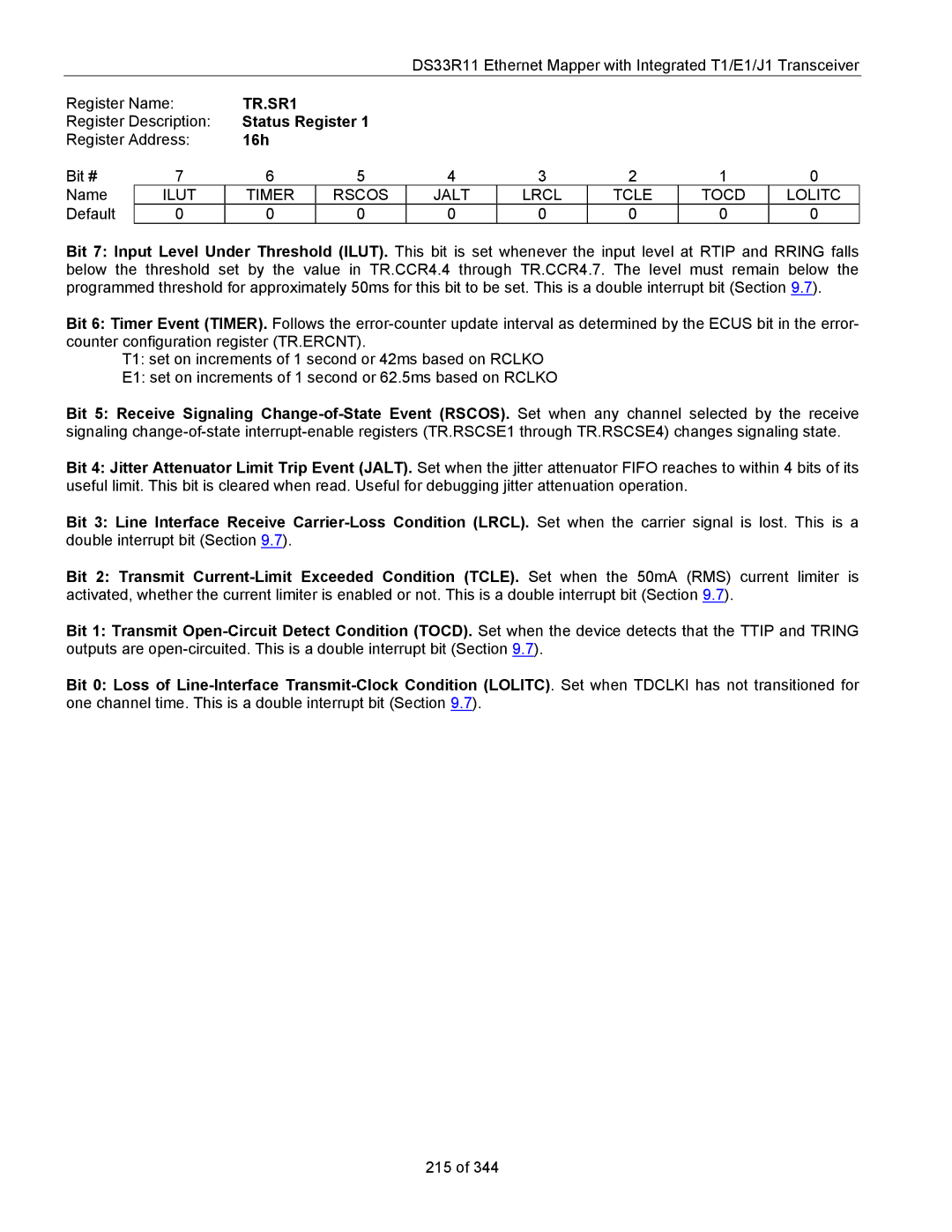 Maxim DS33R11 specifications TR.SR1, Status Register, 16h, Ilut Timer Rscos Jalt Lrcl Tcle Tocd Lolitc 