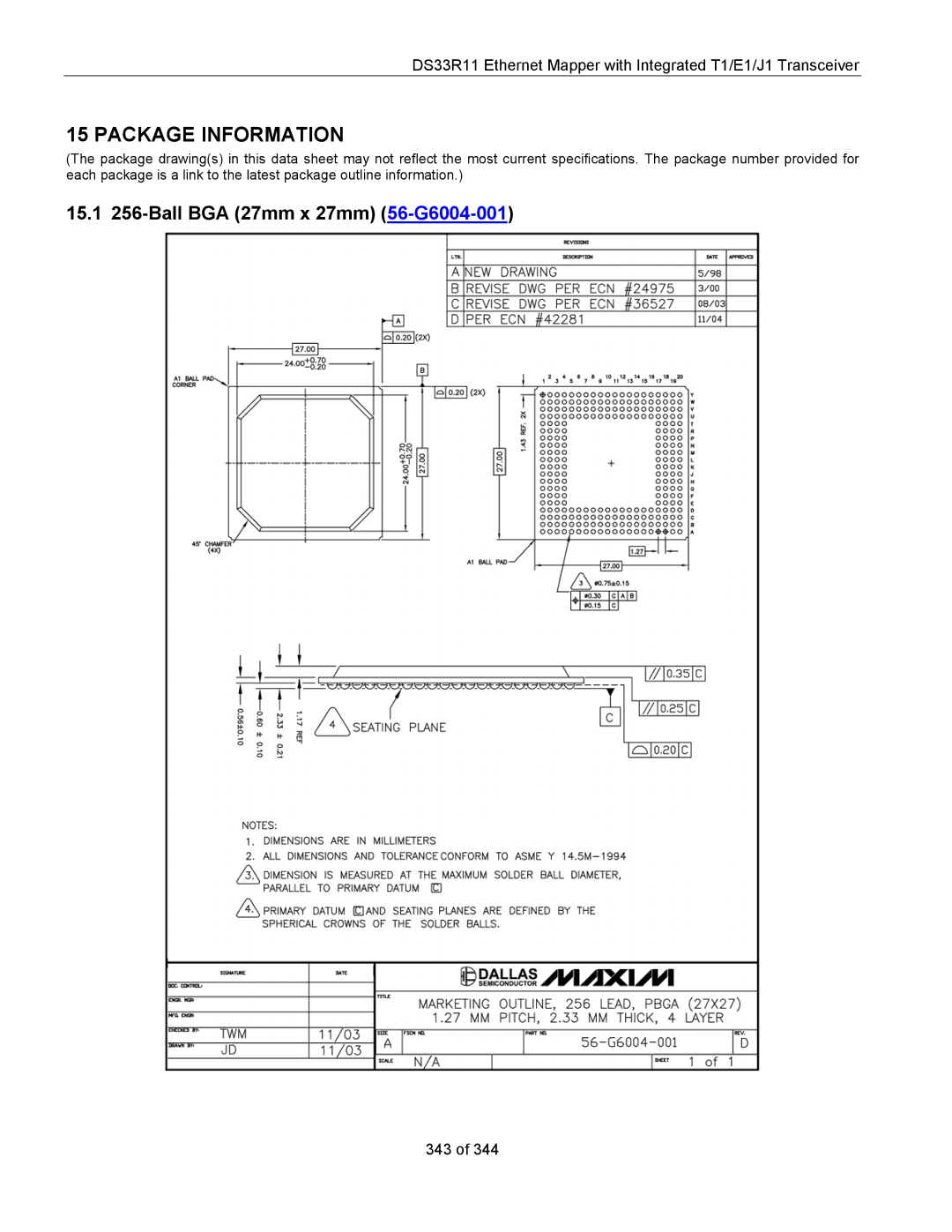 Maxim DS33R11 specifications Package Information, 15.1 256-Ball BGA 27mm x 27mm 56-G6004-001 