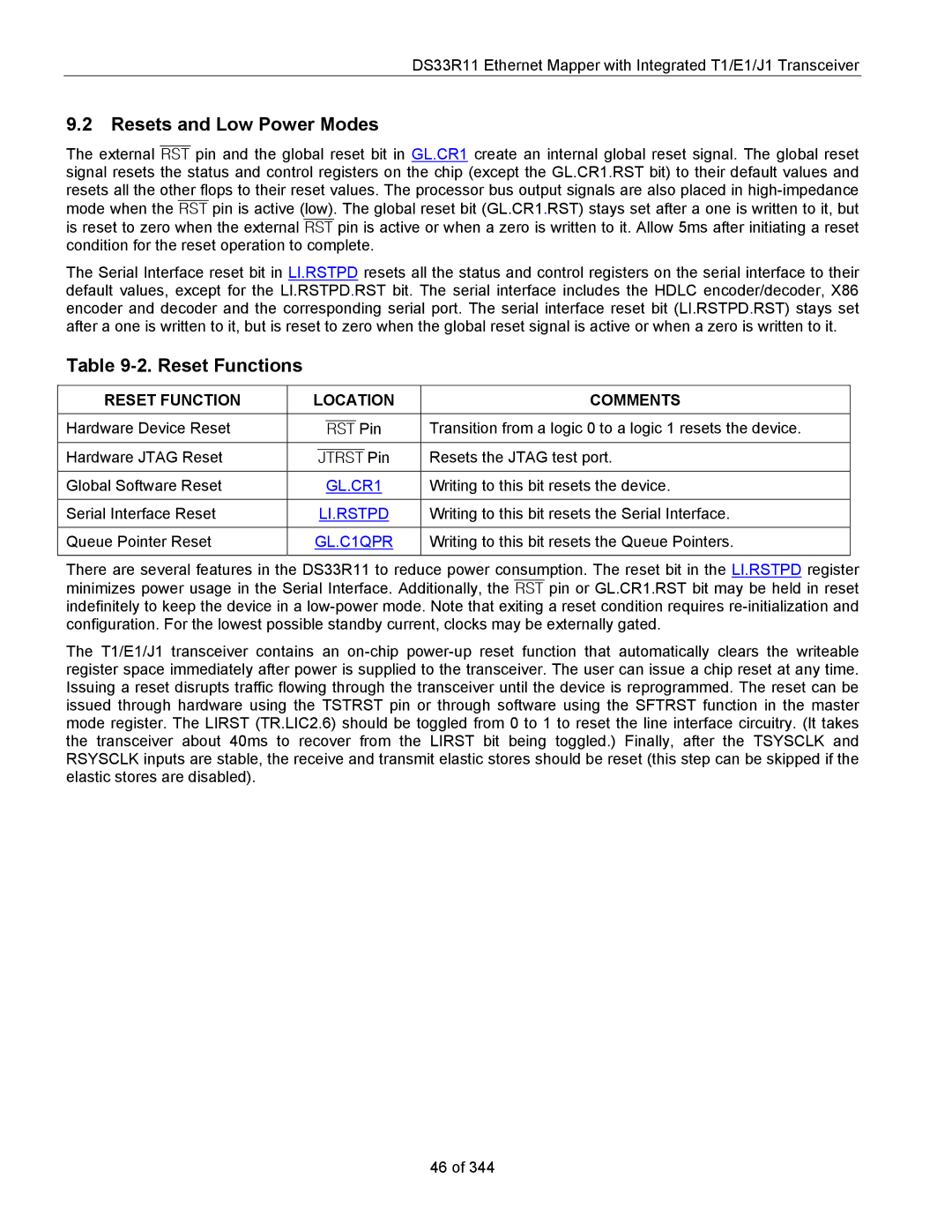 Maxim DS33R11 specifications Resets and Low Power Modes, Reset Functions, Reset Function Location Comments 