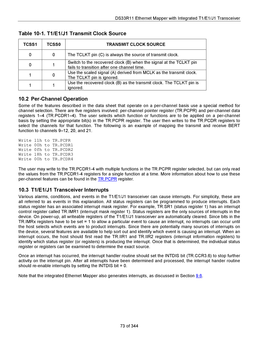 Maxim DS33R11 specifications T1/E1/J1 Transmit Clock Source, Per-Channel Operation, 10.3 T1/E1/J1 Transceiver Interrupts 