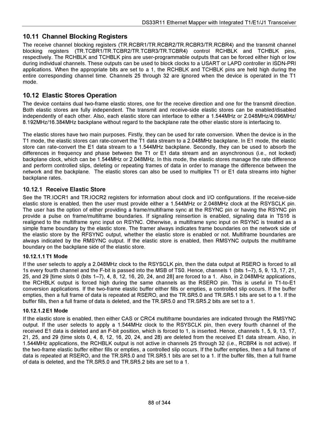 Maxim DS33R11 specifications Channel Blocking Registers, Elastic Stores Operation, Receive Elastic Store, 10.12.1.1 T1 Mode 