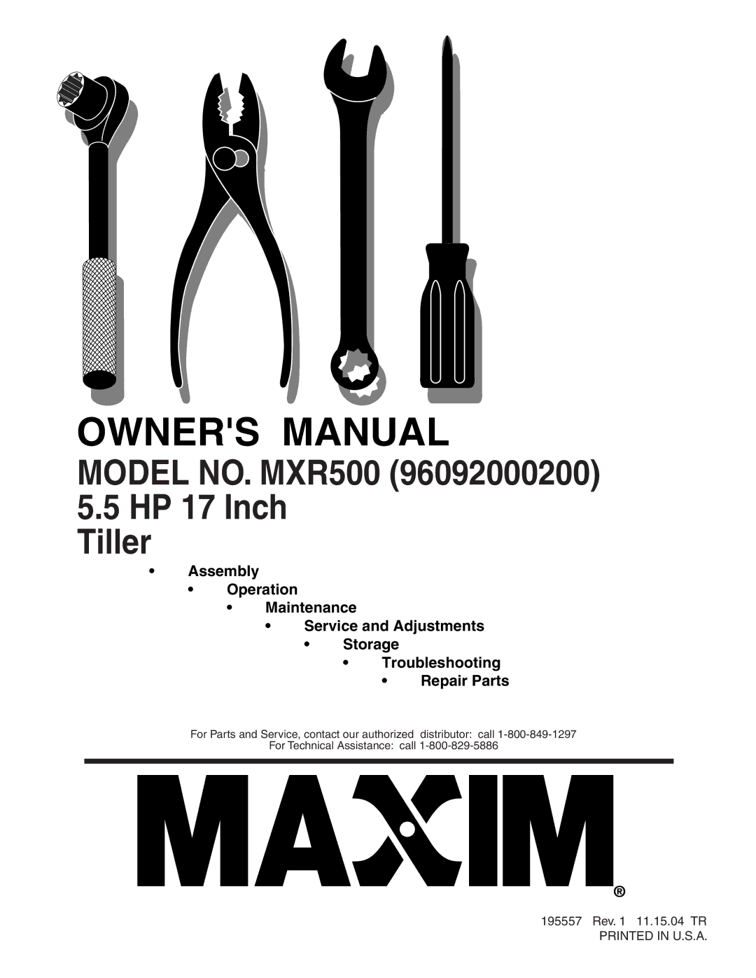 Maxim owner manual Model NO. MXR500 HP 17 Inch Tiller 