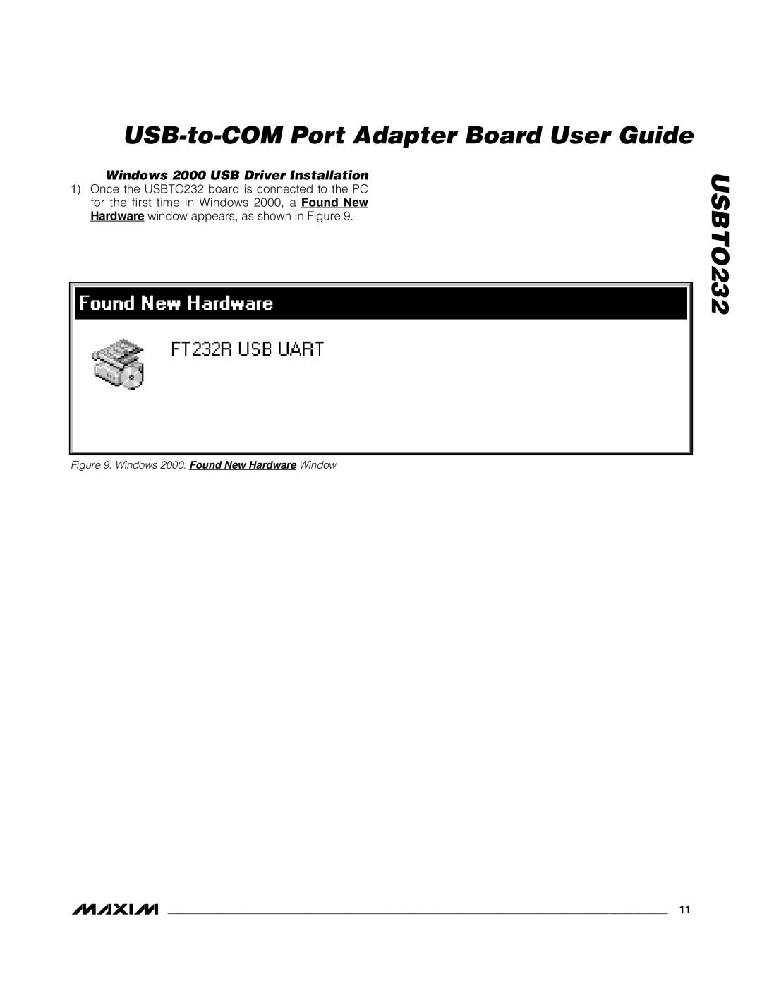 Maxim USBTO232 quick start Windows 2000 USB Driver Installation 