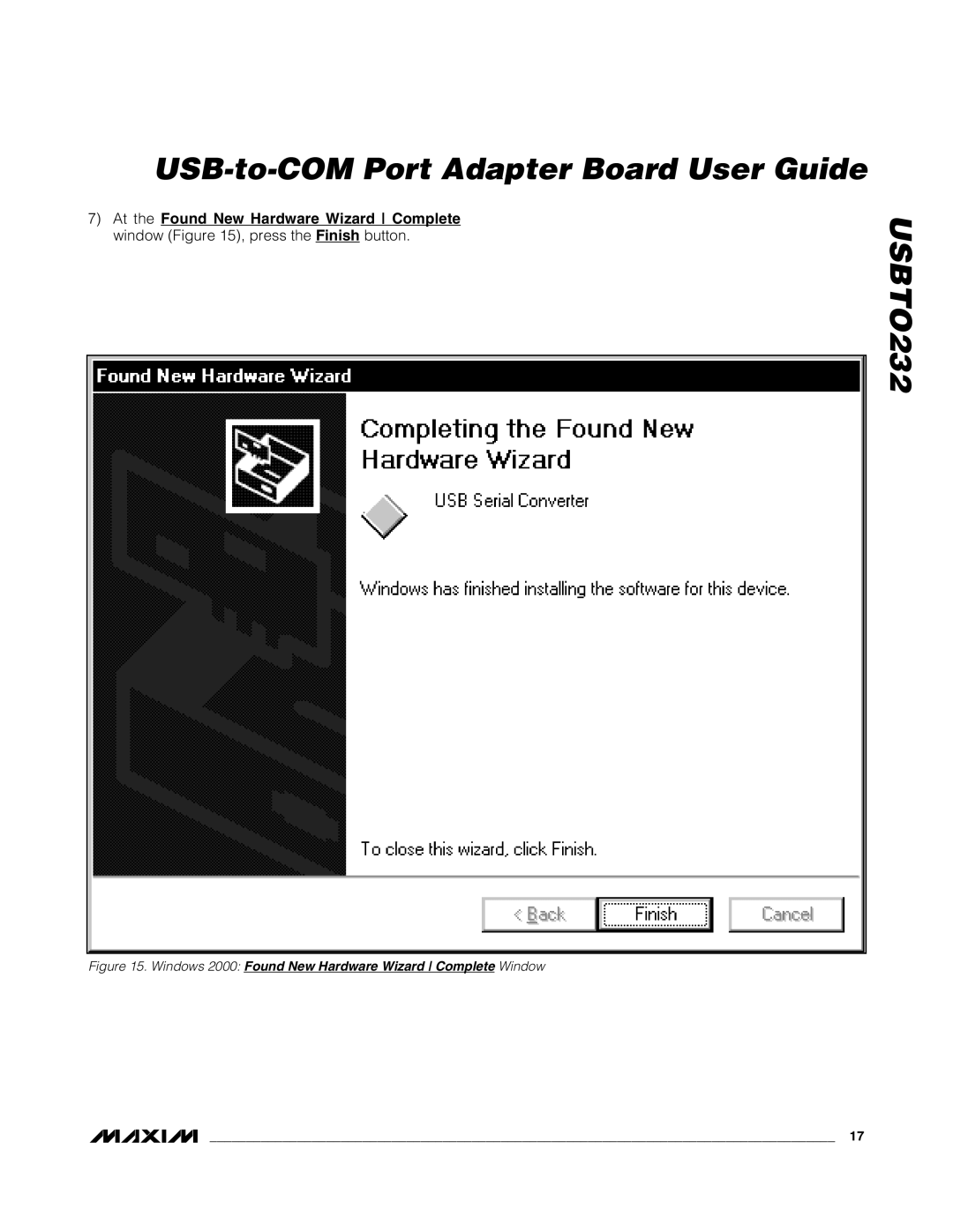Maxim USBTO232 quick start Windows 2000 Found New Hardware Wizard Complete Window 