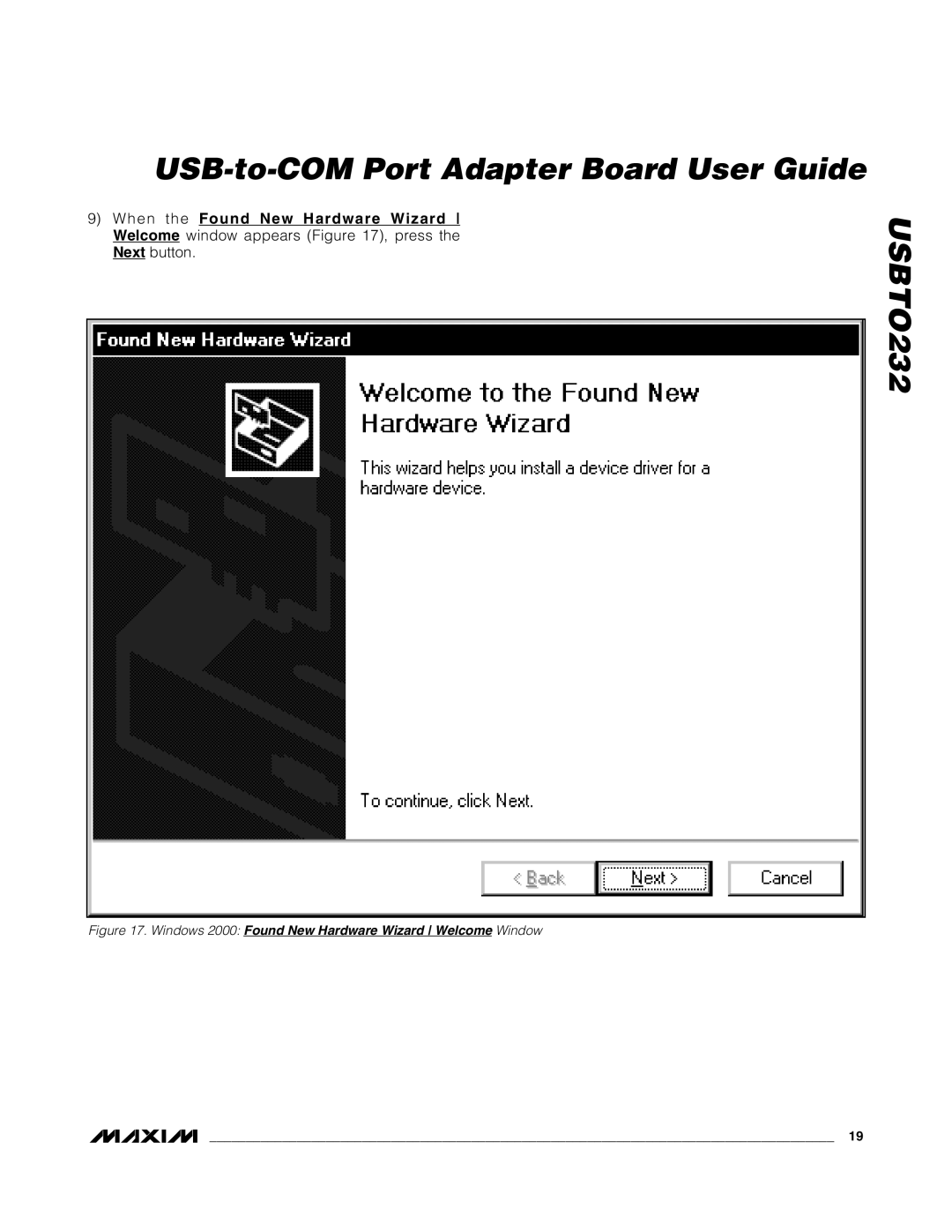 Maxim USBTO232 quick start Windows 2000 Found New Hardware Wizard Welcome Window 