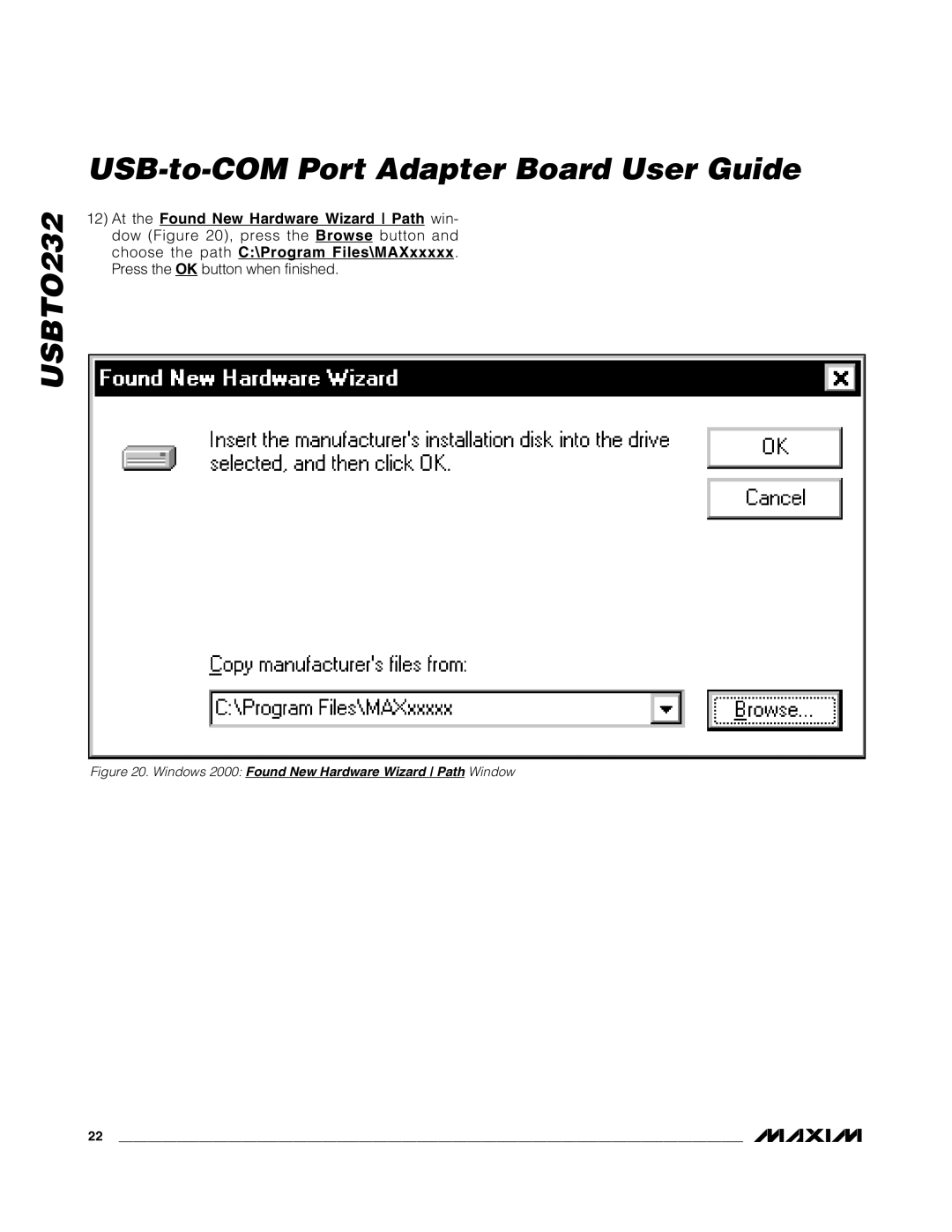 Maxim USBTO232 quick start Windows 2000 Found New Hardware Wizard Path Window 