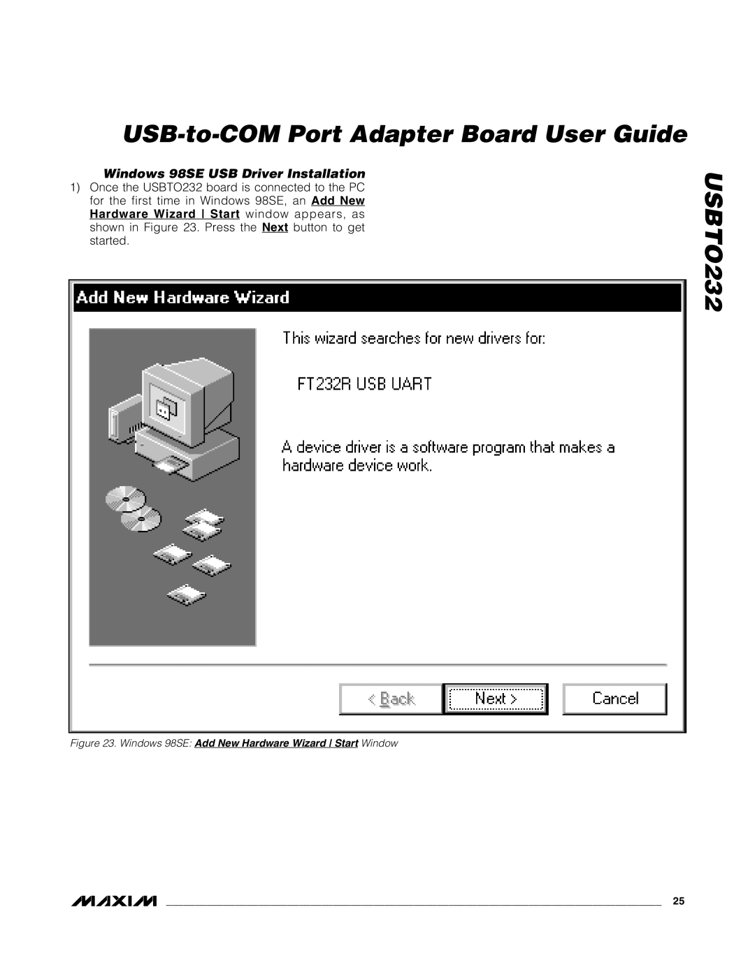 Maxim USBTO232 quick start Windows 98SE USB Driver Installation 