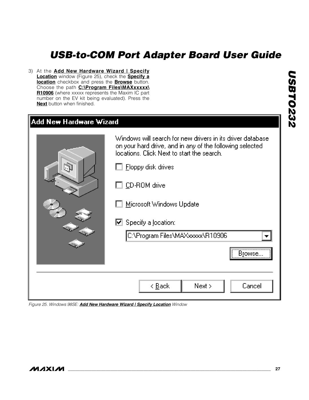 Maxim USBTO232 quick start Windows 98SE Add New Hardware Wizard Specify Location Window 