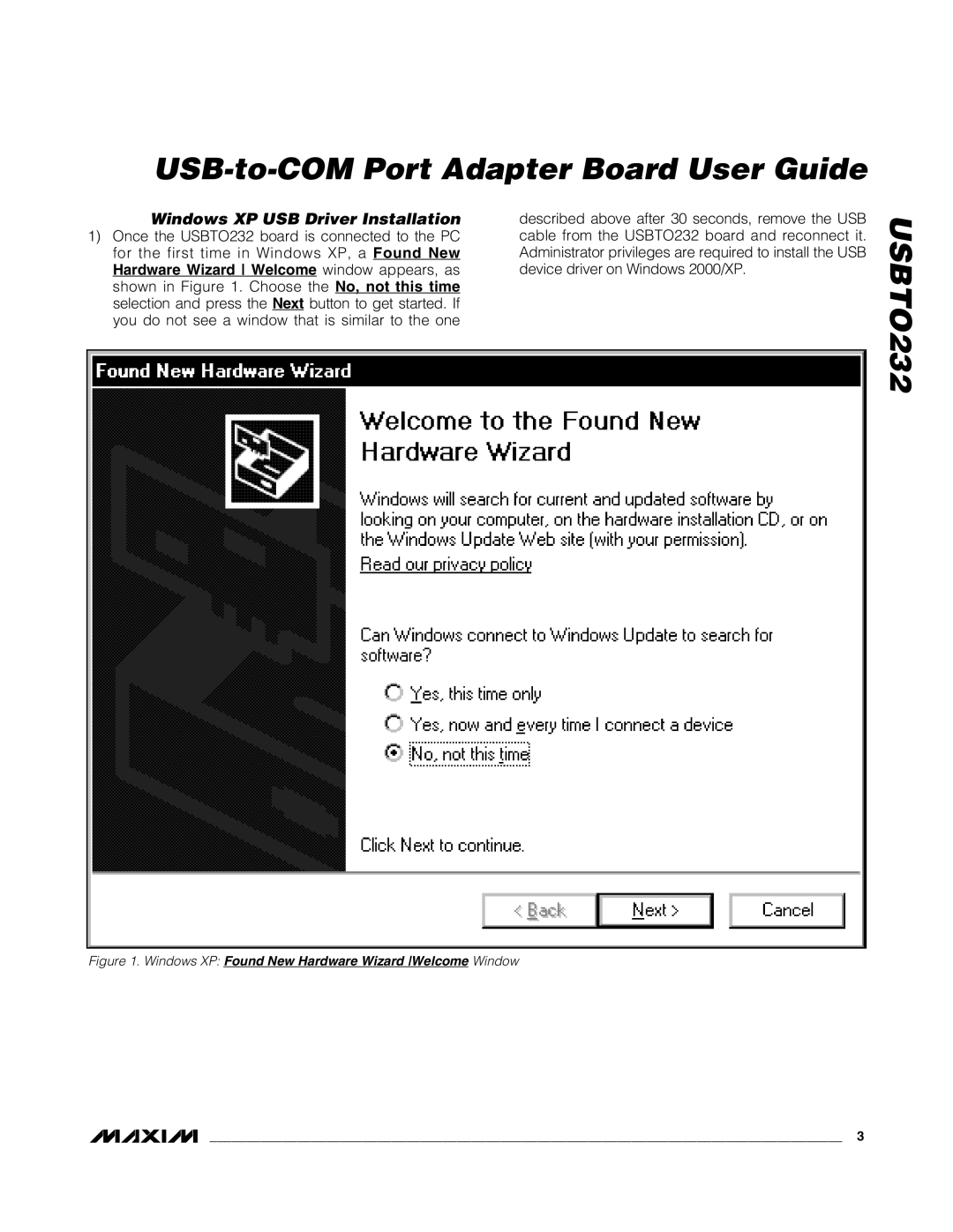 Maxim USBTO232 quick start Windows XP USB Driver Installation 